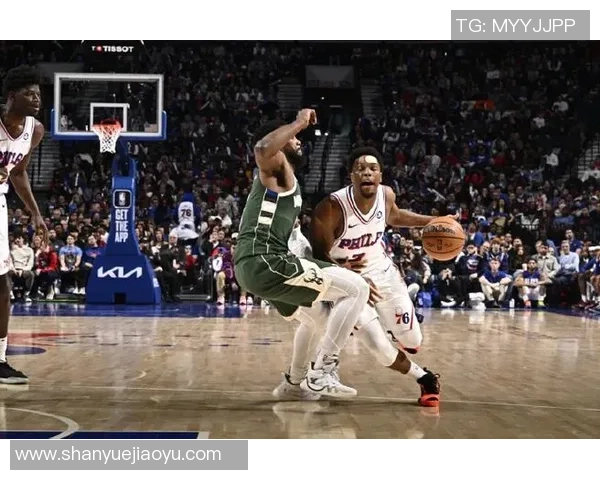 76人对阵雄鹿精彩全场回放分析与战术解读